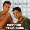 Ricardo & Henrique