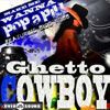 Ghetto Cowboy
