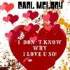 Carl Melody