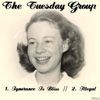 The Tuesday Group