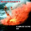 Martin Grand & Lil' P