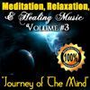 Meditation, Relaxation, & Healing Music