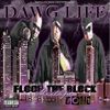 Dawg Life