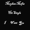 Mayhem Mafia