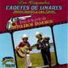 Los Originales Cadetes De Linares Homero Guerrero Y Lupe Tijerina