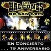 Los Halcones De San Luis