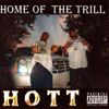 Home Of The Trill