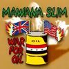 Mawana Slim