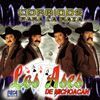 Los Ases De Michoacan