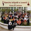 Rancho Infantil Da Povoa De Lanhoso