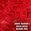 Johnny Diamond's Wildflowers
