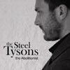 The Steel Tysons