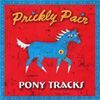 Prickly Pair