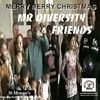 Mr Diversity & Friends