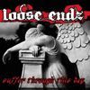 Loose Endz