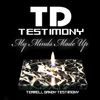 TD Testimony