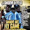 J-Smoove & Fly-D