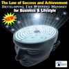 The Law Of Success And Achievement