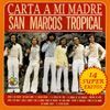 San Marcos Tropical