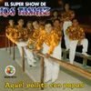 El Super Show De Los Vaskez