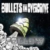 Bullets In Overdrive