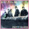 Deep Feeling