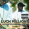 Luch Million$