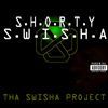 Shorty Swisha