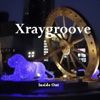 Xraygroove