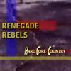 Renegade Rebels